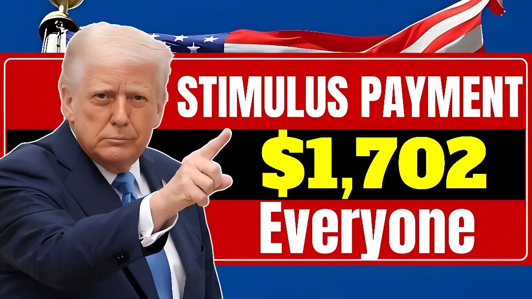 $1,702 Stimulus Payment for All – Full July 2025 Payment Schedule
